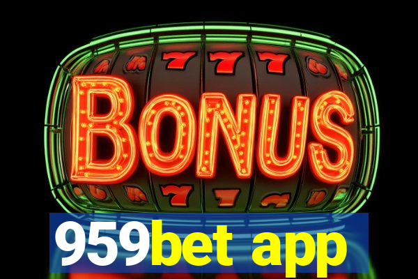 959bet app